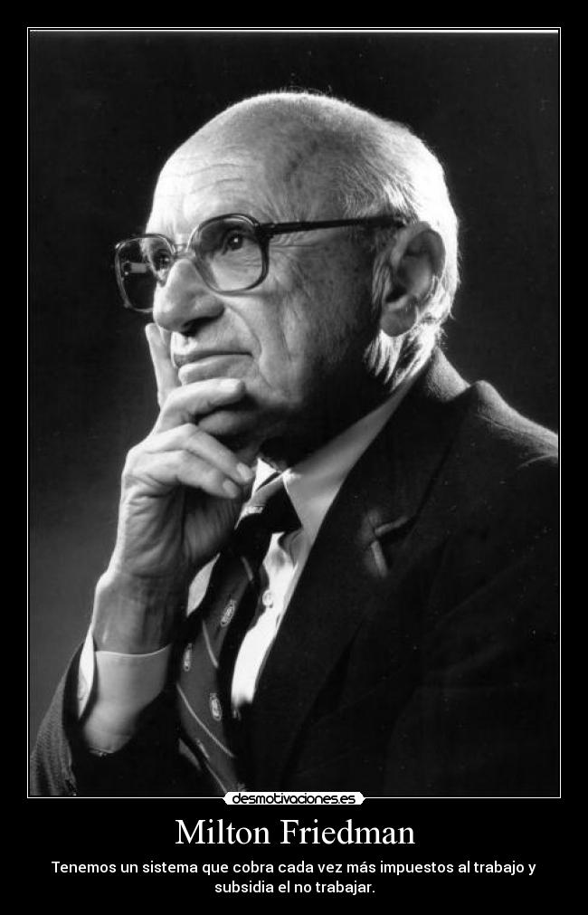 Milton Friedman -