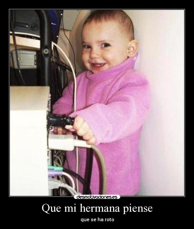 Que mi hermana piense - 