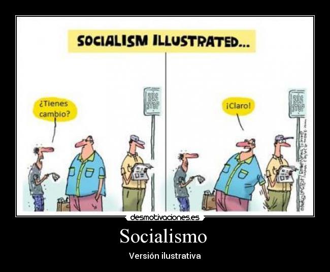 Socialismo  - Versión ilustrativa