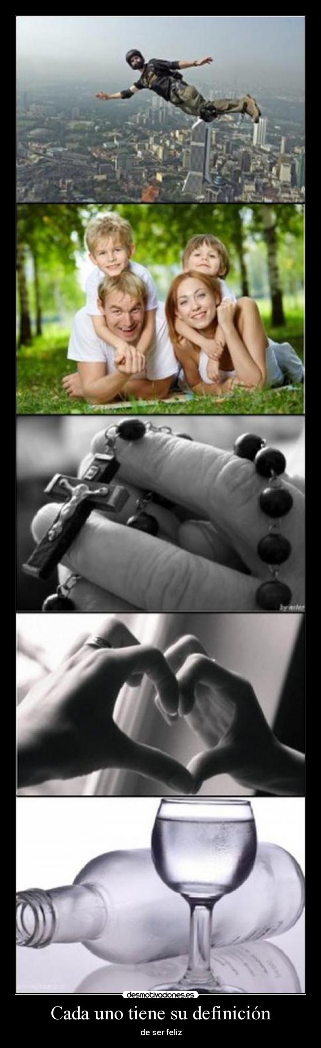 Cada uno tiene su definición - 