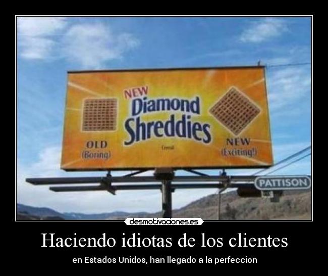 Haciendo idiotas de los clientes - 