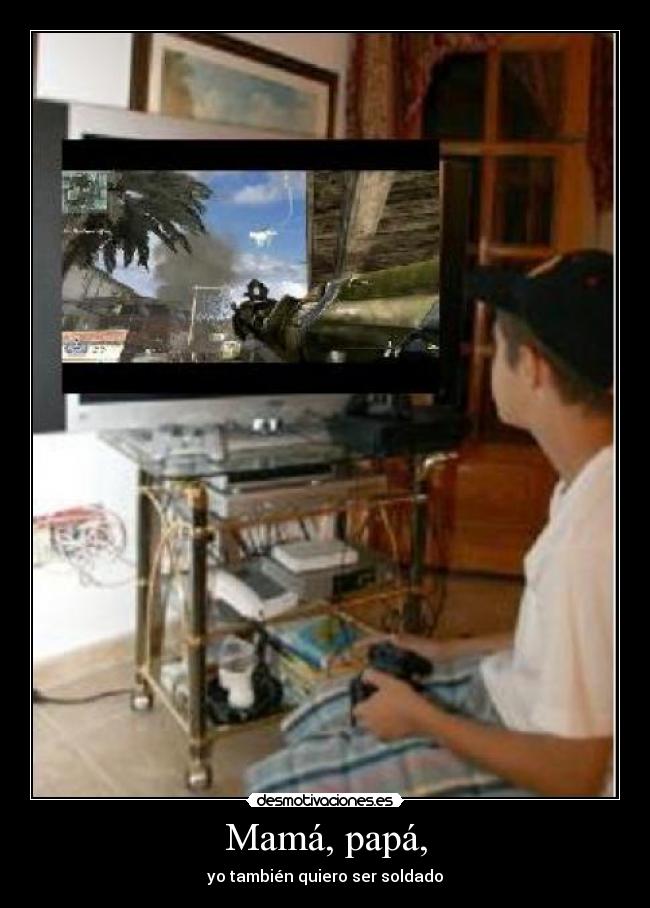 Mamá, papá, - yo también quiero ser soldado