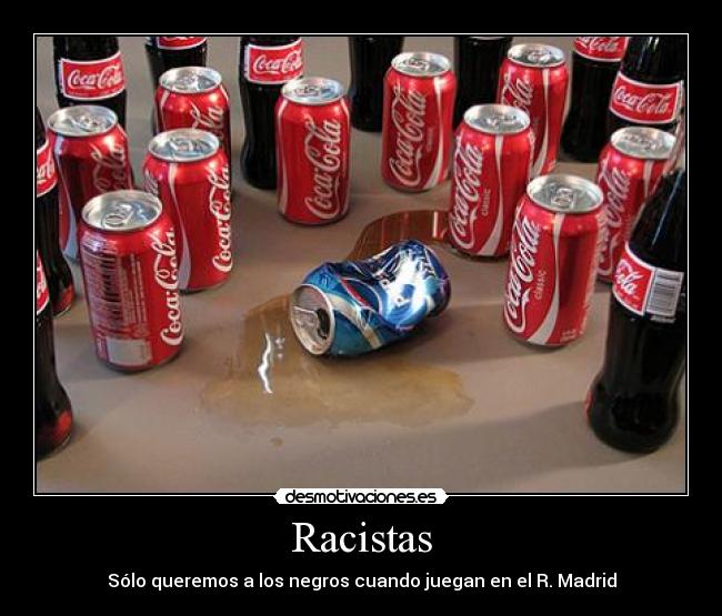 Racistas -