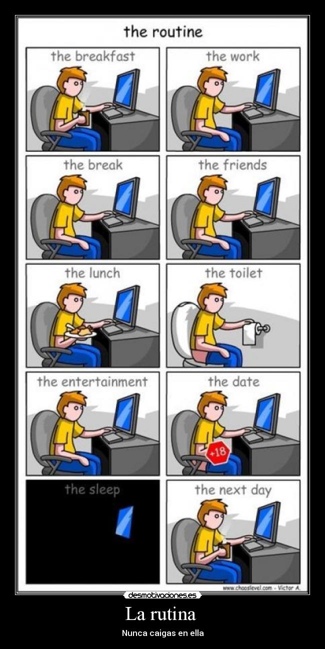La rutina -