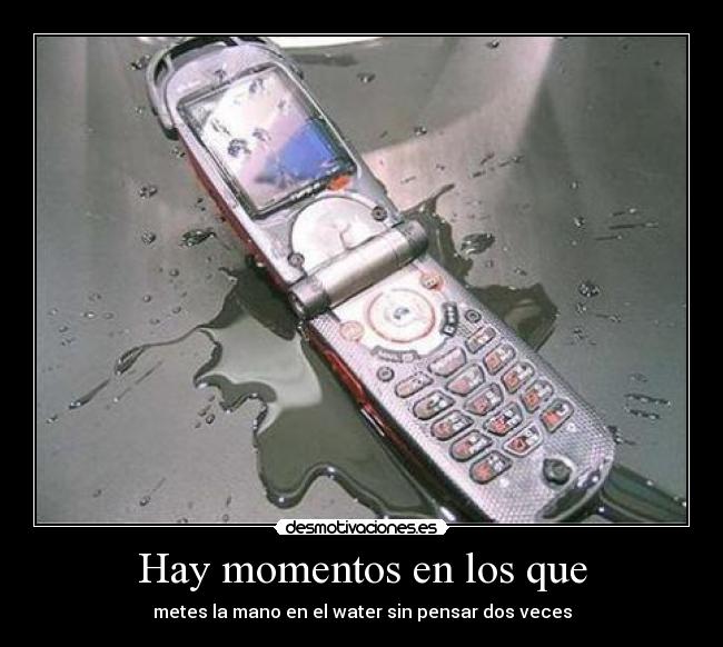 carteles water movil agua mierda desmotivaciones