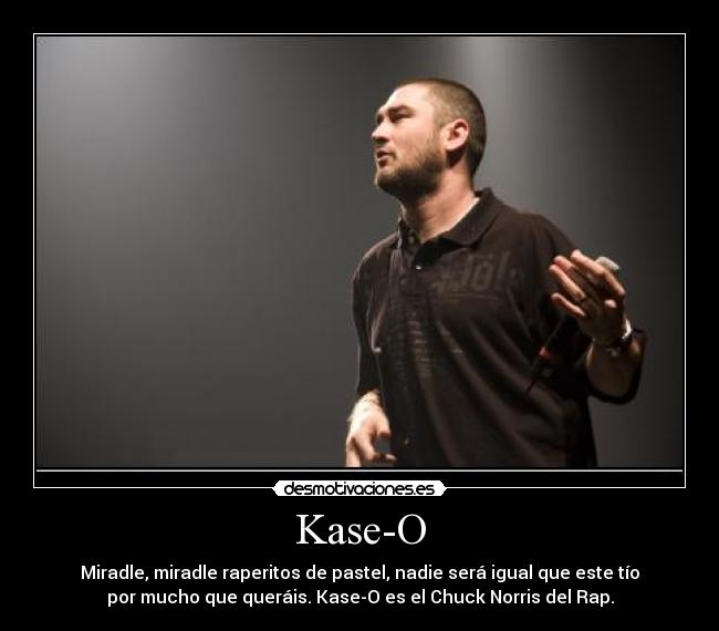 Kase-O - 