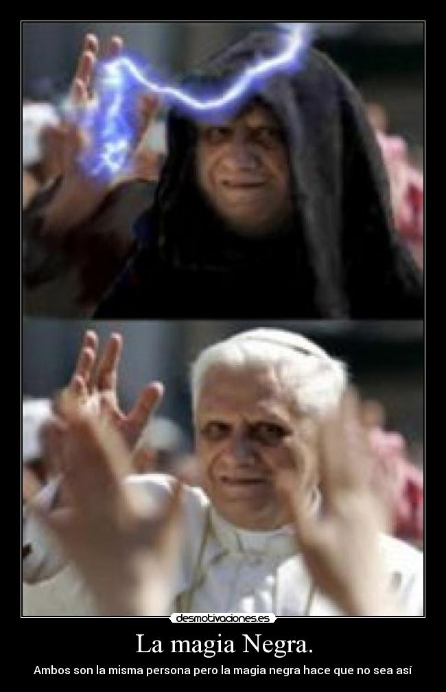 La magia Negra. -
