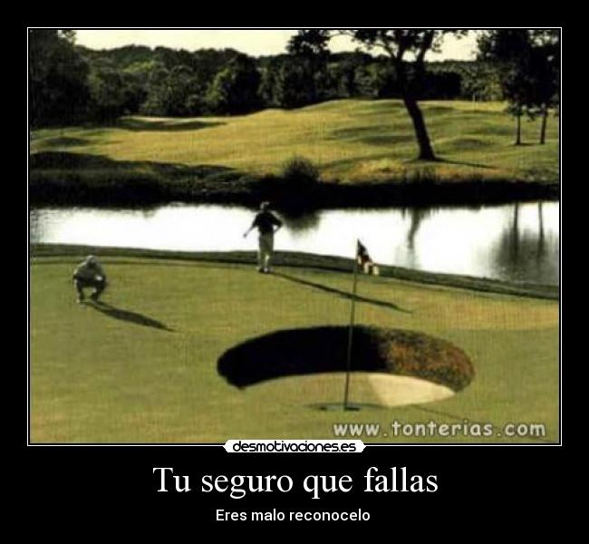 carteles deporte golf desmotivacion golf desmotivaciones