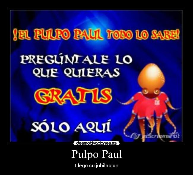 Pulpo Paul - Llego su jubilacion