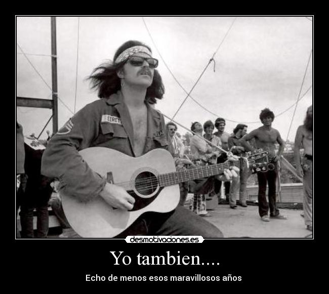 Yo tambien.... -