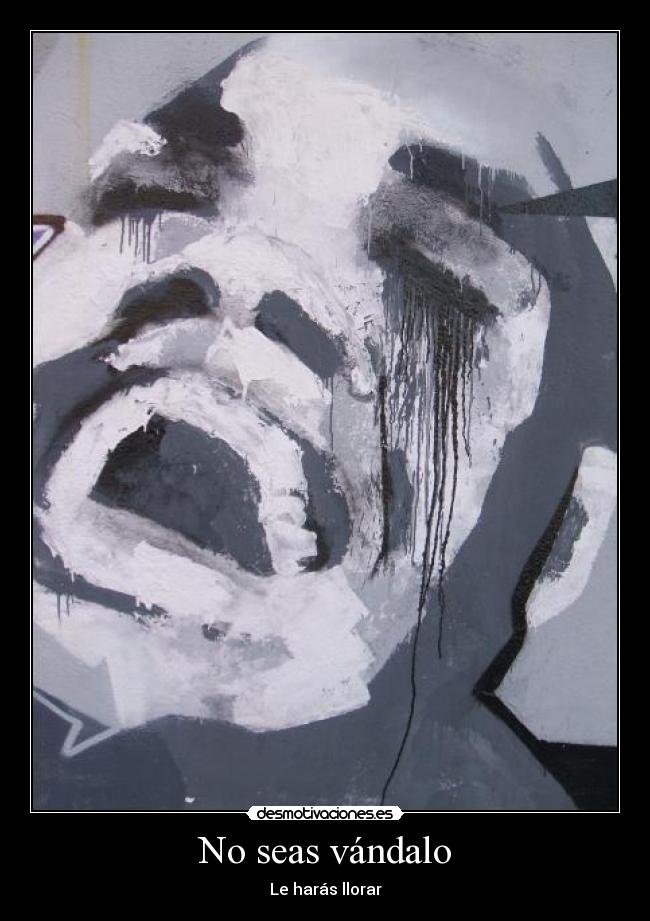 No seas vándalo - 