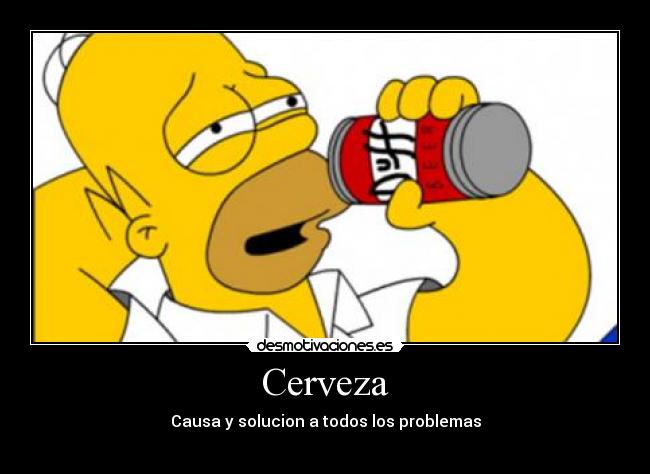 Cerveza - Causa y solucion a todos los problemas