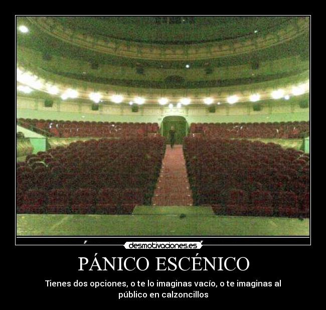 PÁNICO ESCÉNICO - 