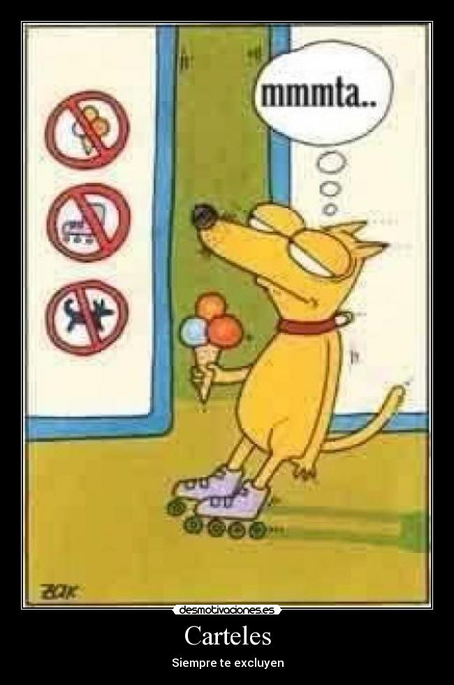 carteles perro humor patin helado desmotivaciones