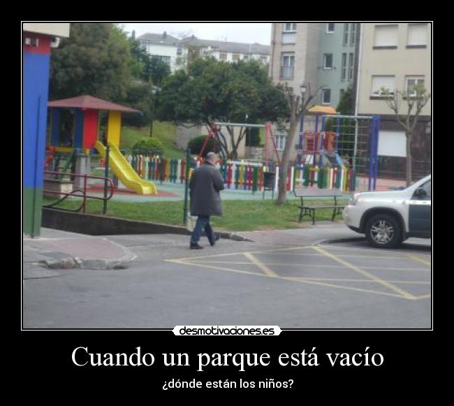 Cuando un parque está vacío - 