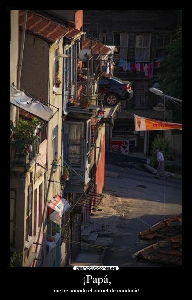 ¡Papá, - 
