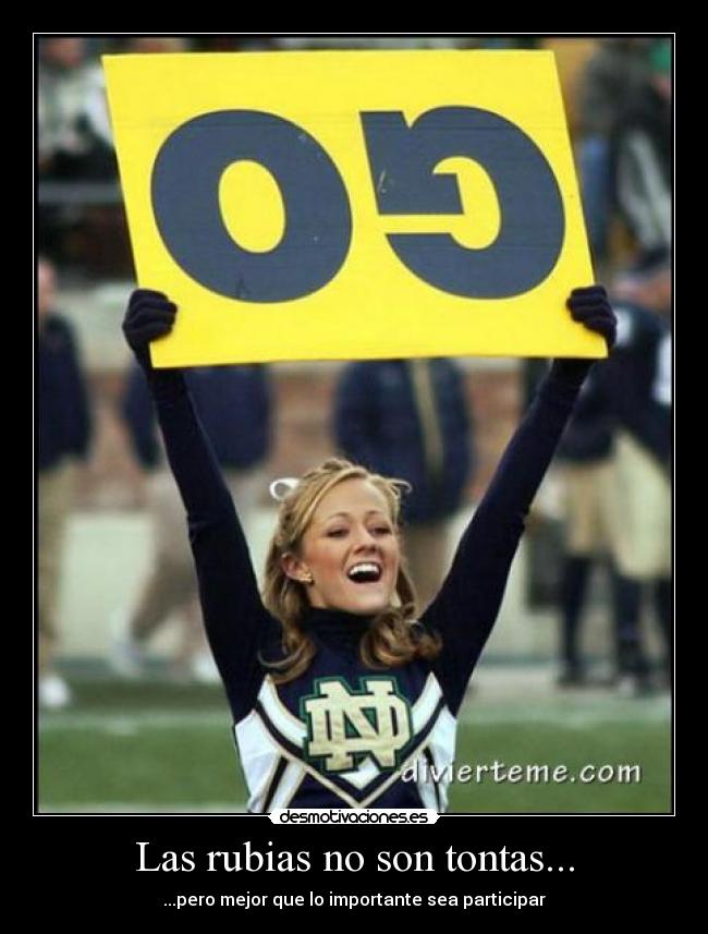 Las rubias no son tontas... -