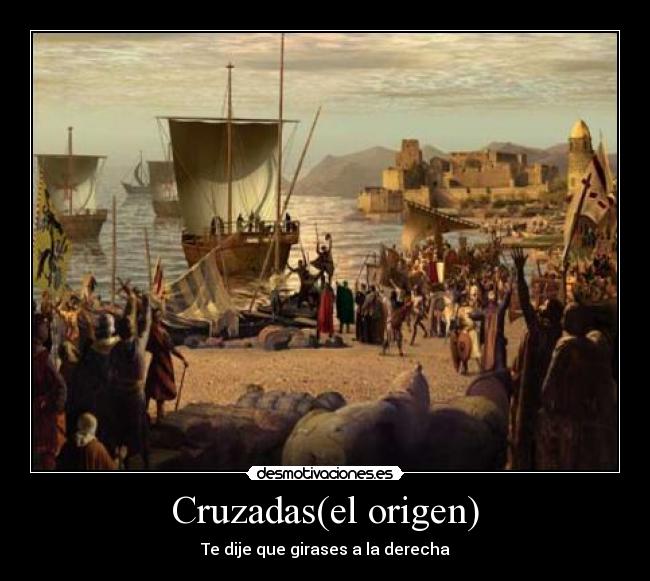 Cruzadas(el origen) - 