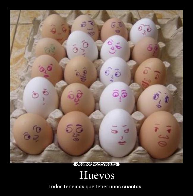 Huevos -