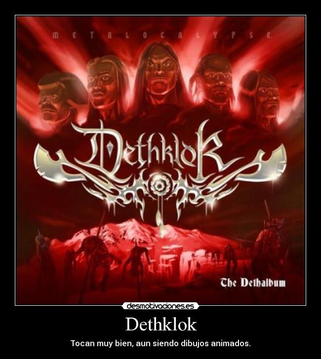 Dethklok -