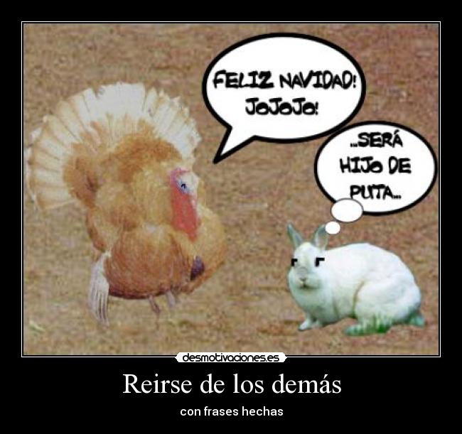 Reirse de los demás -