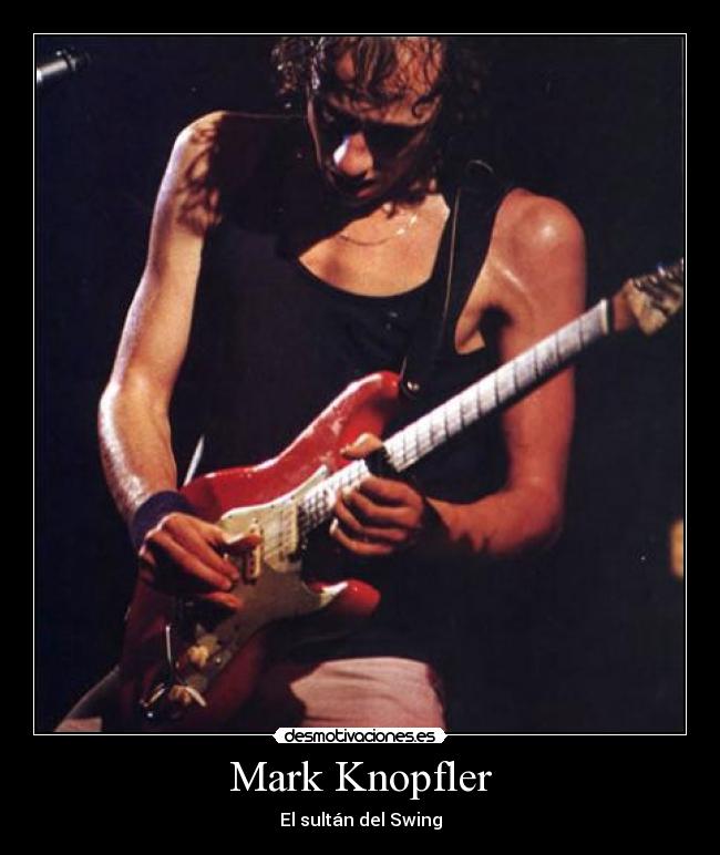 Mark Knopfler -