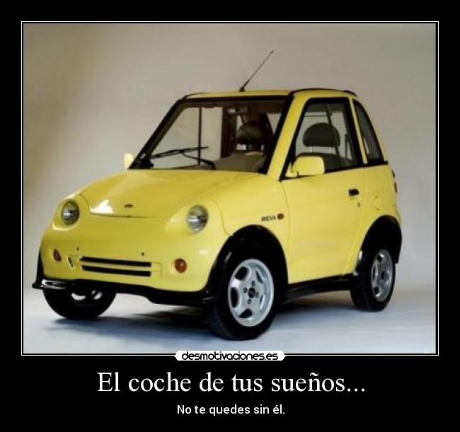 El coche de tus sueños... - 