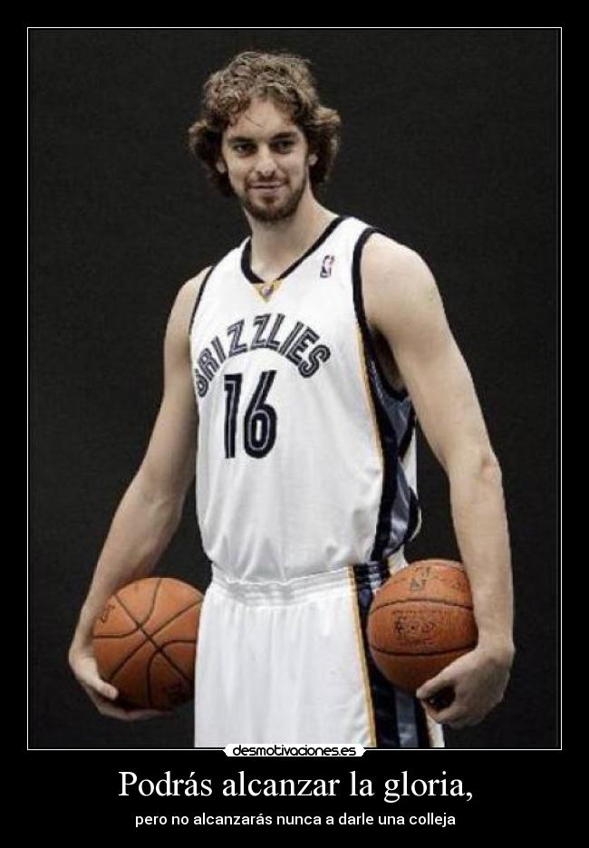 carteles baloncesto gasol pelotas colleja desmotivaciones