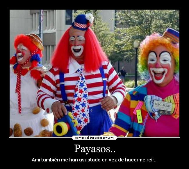 Payasos.. -