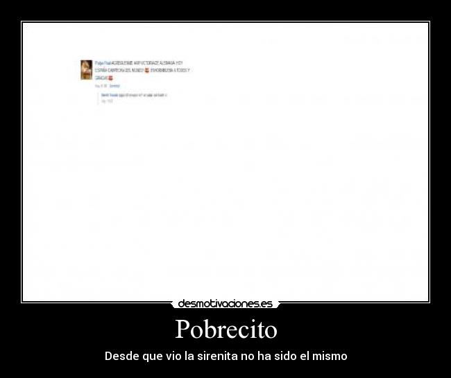 Pobrecito -