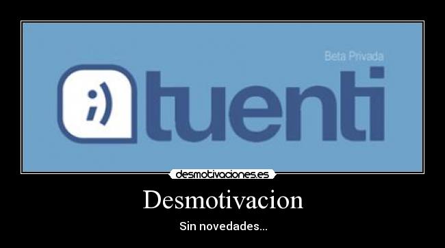 Desmotivacion - Sin novedades...