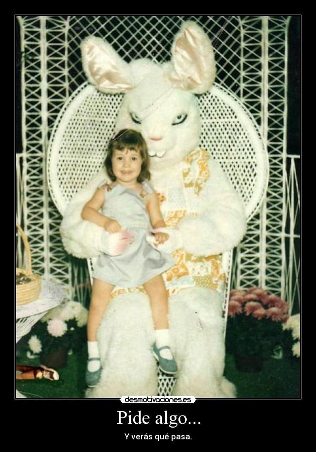 carteles pide algo desmotivaciones