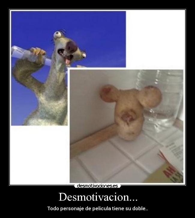 Desmotivacion... - Todo personaje de pelicula tiene su doble..