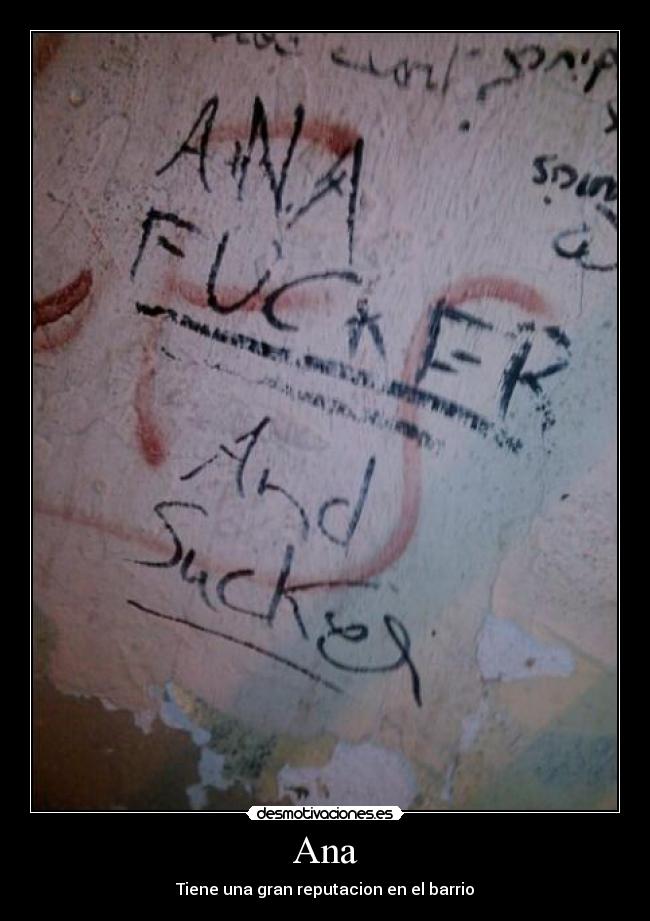 carteles ana gran reputacion fucker and sucker desmotivaciones