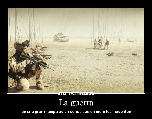 carteles guerra desmotivaciones