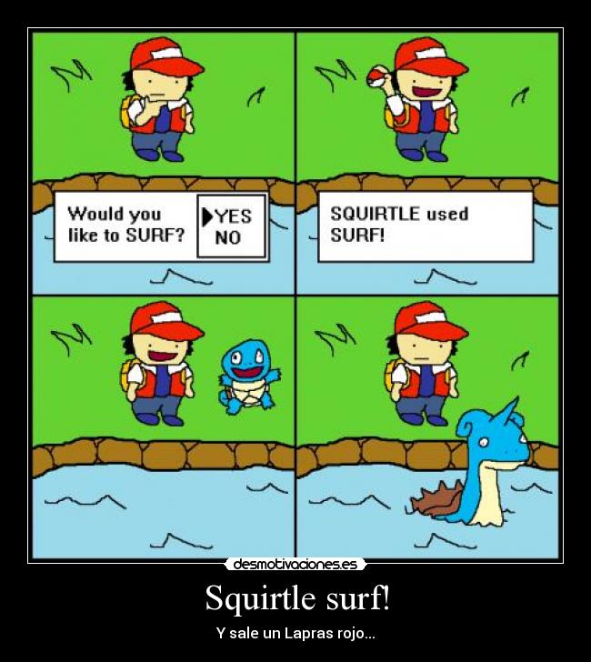 Squirtle surf! -