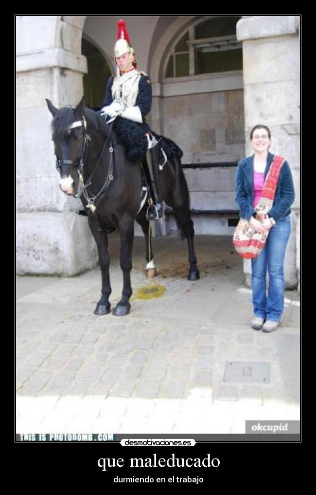 que maleducado - durmiendo en el trabajo