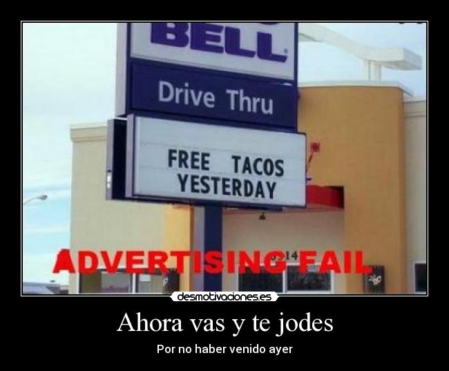 Ahora vas y te jodes - 