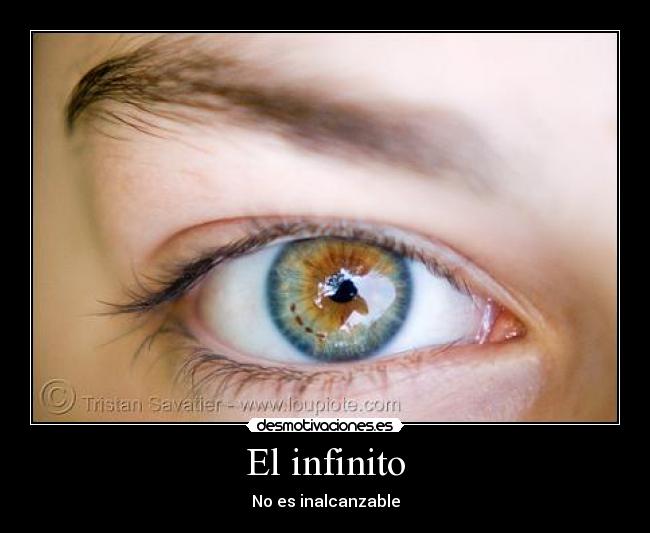 El infinito - No es inalcanzable