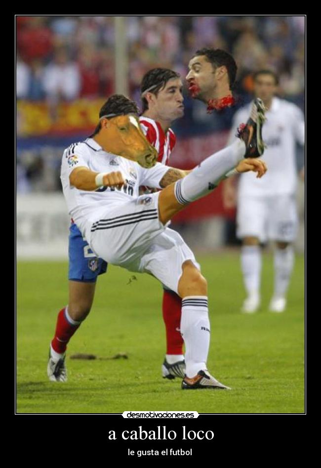 a caballo loco - le gusta el futbol 