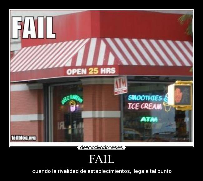 FAIL - cuando la rivalidad de establecimientos, llega a tal punto