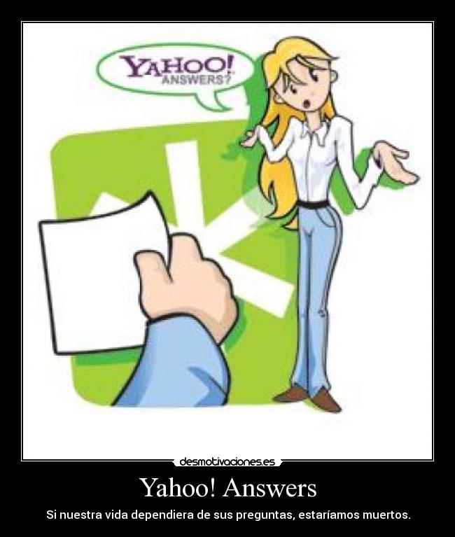 Yahoo! Answers - 