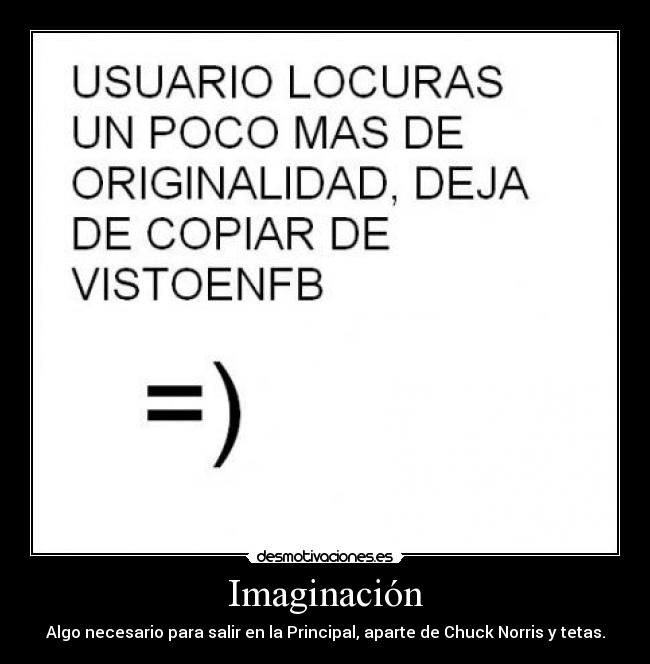 carteles imaginacion copiar facebook tuenti desmotivaciones