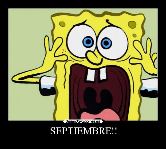 carteles bob esponja septiembre desmotivaciones