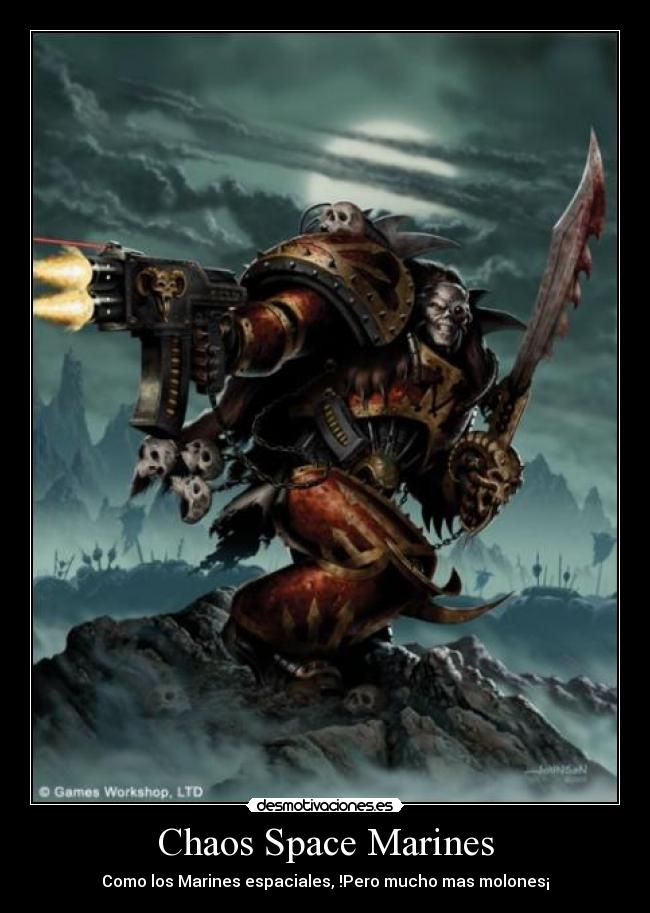 Chaos Space Marines - Como los Marines espaciales, !Pero mucho mas molones¡
