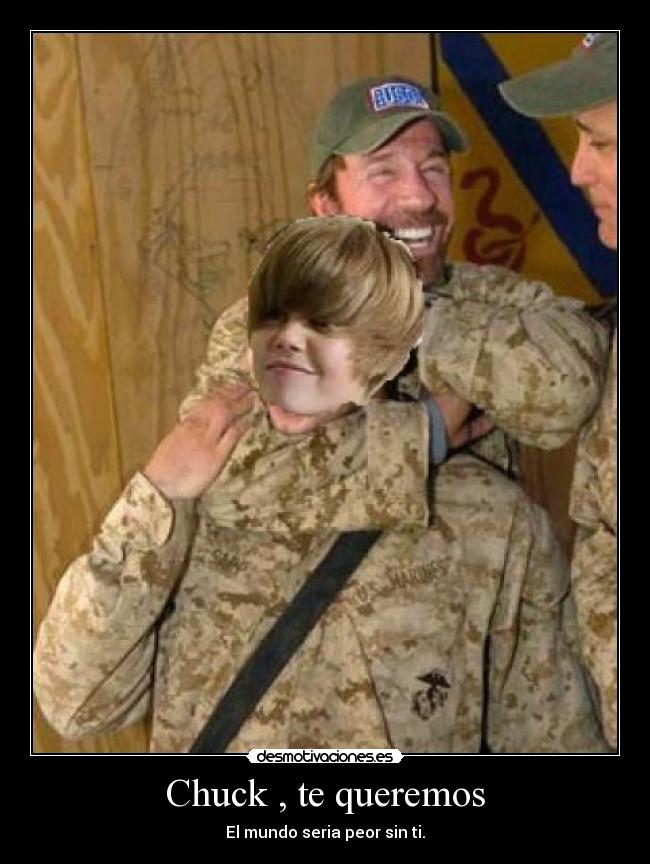 Chuck , te queremos -