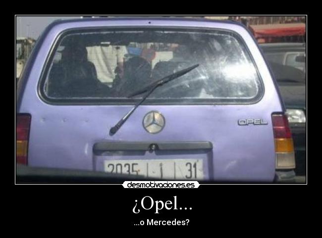 ¿Opel... -
