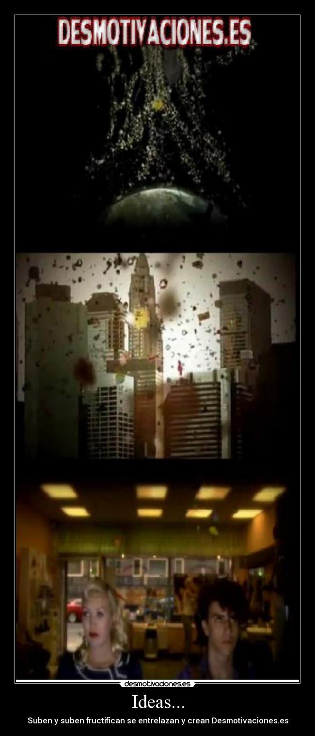 Ideas... - Suben y suben fructifican se entrelazan y crean Desmotivaciones.es