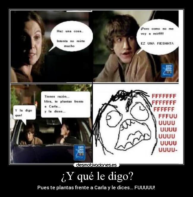 ¿Y qué le digo? -