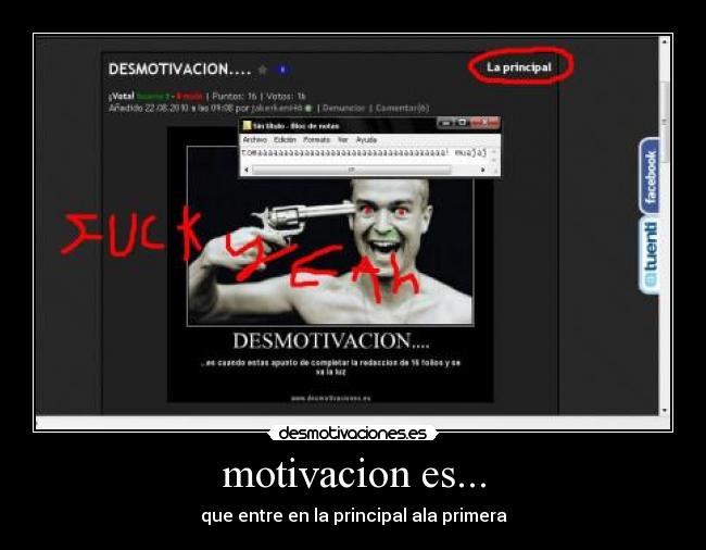 motivacion es... - que entre en la principal ala primera